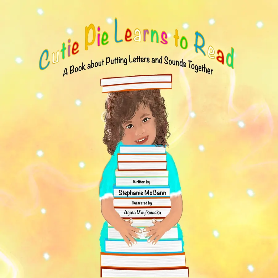 Cutie Pie Learns to Read: A Book about Putting Letters and Sounds Together — children's book cover