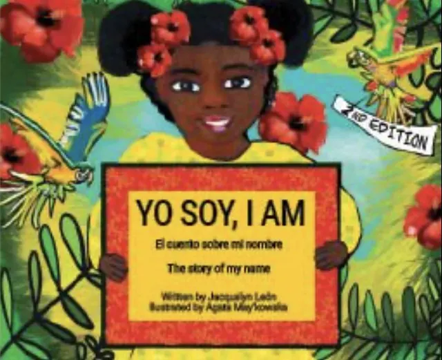 Yo Soy, I Am: El cuento sobre mi nombre | The story of my name (Spanish - English Edition) — children's book cover